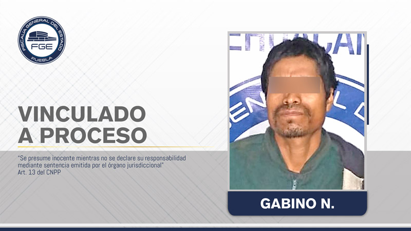 FGE obtuvo vinculación a proceso de hombre señalado de abusar sexualmente de su madre