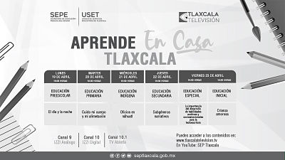 SEPE PRESENTA BARRA TEMÁTICA DE “APRENDE EN CASA TLAXCALA” DEL 19 AL 23 DE ABRIL