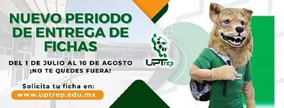 INICIA UPTREP SEGUNDO PERIODO DE ENTREGA DE FICHAS DE ADMISIÓN